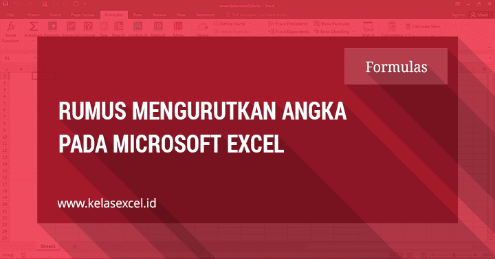 Rumus Mengurutkan Angka di Excel Secara Otomatis 