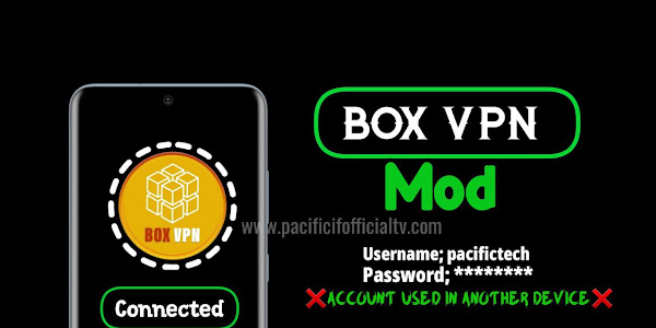 Box VPN Mod Apk Version 1.3 Modded by Pacific Official TV. No account used in another device