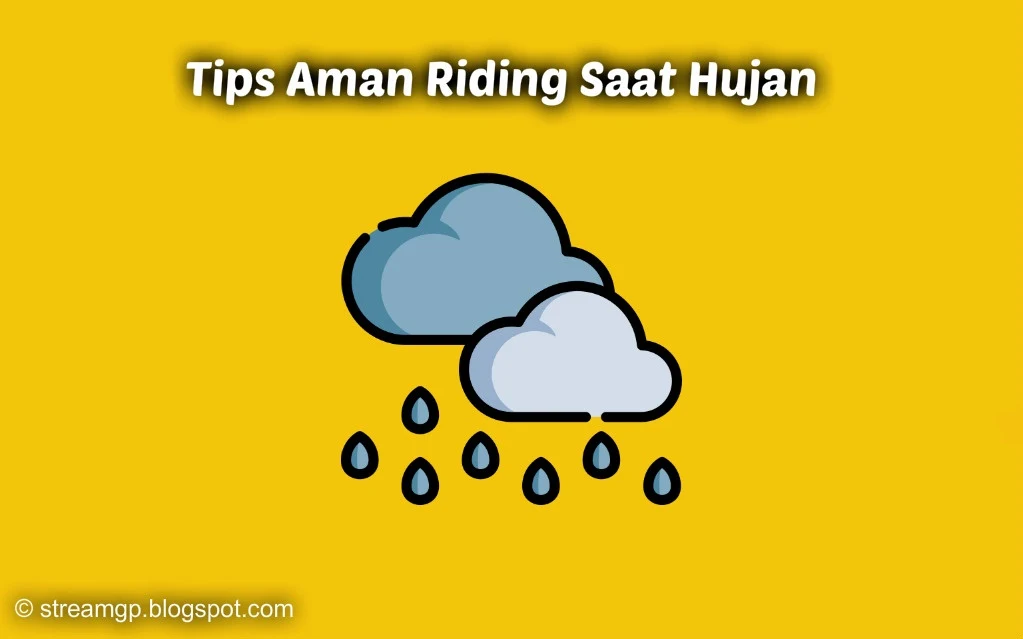 tips aman riding saat hujan