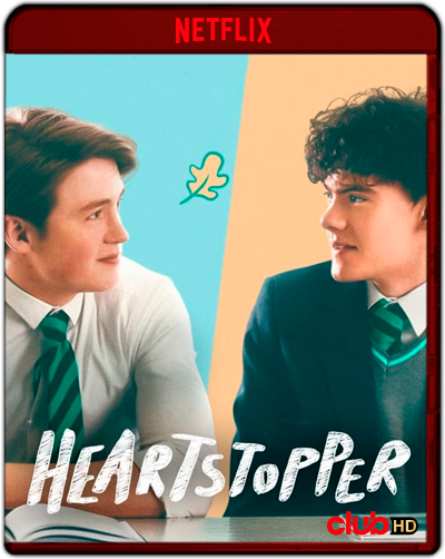 Heartstopper: Season 1 (2022) 1080p NF WEB-DL Dual Latino-Inglés [Subt. Esp] (Serie de TV. Drama.)