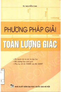 Phương Pháp Giải Toán Lượng Giác - Nguyễn Cam