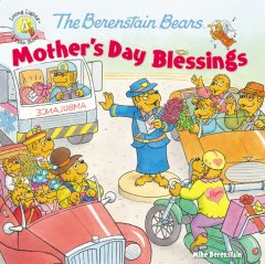 Review - The Berenstain Bears: Mother's Day Blessings