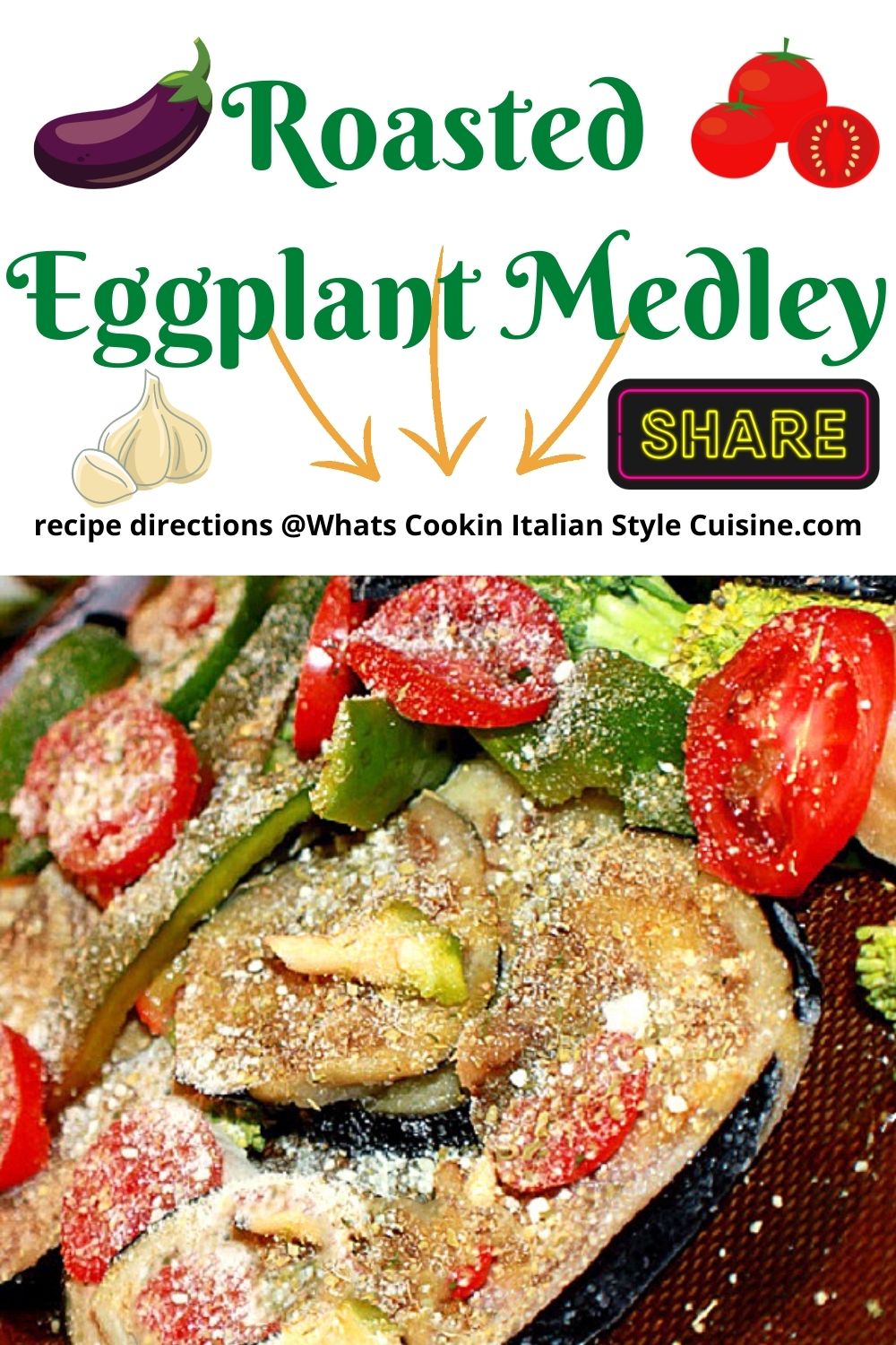 pin for later eggplant roasted medley
