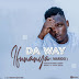 AUDIO | Da Way - Ifunanya Cover