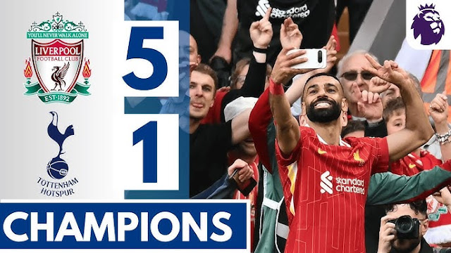 Liverpool vs Tottenham Hotspur 5-1 , LIVERPOOL JUARA LIGA INGGRIS 2024 - 2025