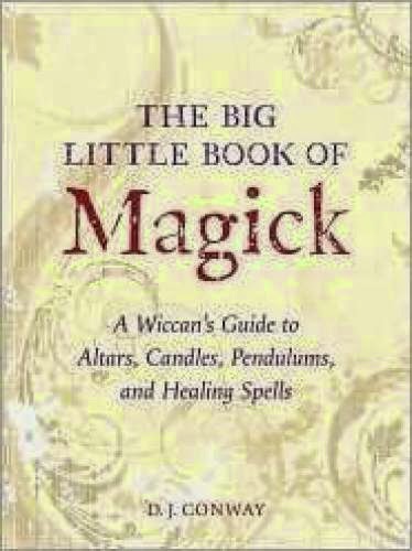Thelema Review The Big Little Book Of Magick By D J Conway