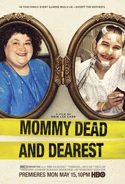 Sinopsis, Cerita & Review Film Mommy Dead and Dearest (2017) 