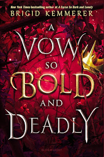 A Vow So Bold and Deadly (Cursebreakers #3) by Brigid Kemmerer