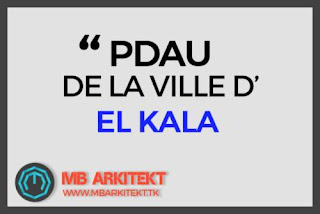 PDAU DE LA VILLE D'El KALA