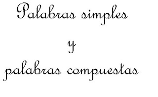 http://cplosangeles.juntaextremadura.net/web/edilim/tercer_ciclo/lengua/vocabulario/simples_compuestas/simples_compuestas.html
