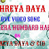 SHREYA DAYA - LOVE VIDEO SONG - TU MERA HUMDARD HAI