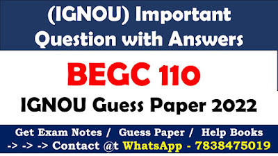 IGNOU BEGC 110 Previous Year Solved Question Paper Free Download PDF