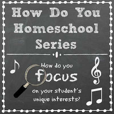 How Do You Focus on Your Student's Unique Interests? Part of the How Do You Homeschool series on Homeschool Coffee Break @ kympossibleblog.blogspot.com