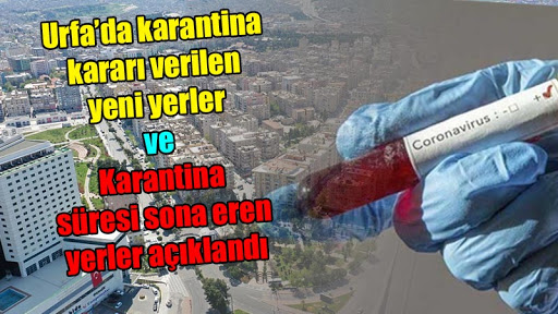 Urfa için yeni karantina kararları