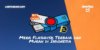 Merk Flashdisk Terbaik dan Murah di Indonesia 2021