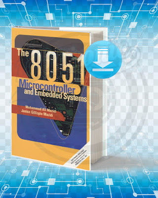 Free Book The 8051 microcontroller and embedded systems pdf.