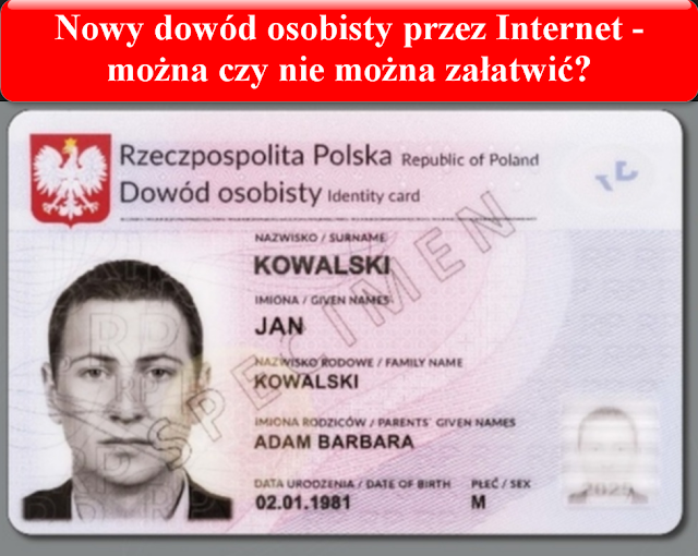  Nowy dowód osobisty przez Internet - można czy nie można załatwić?