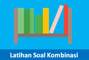Pengertian Kombinasi,Contoh Soal Dan Pembahasannya