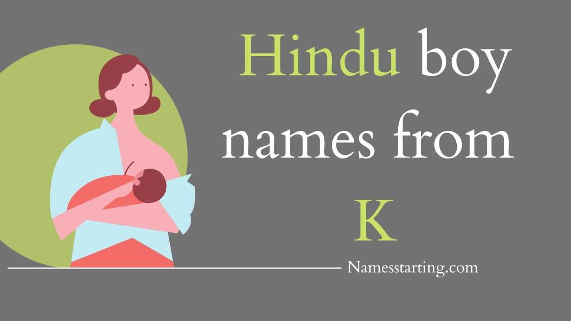 Latest 22 ᐅ Modern K Letter Names For Boy Hindu With Meaning Indian Names From K For Boy