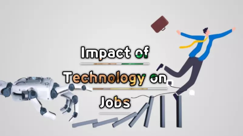 Impact of Technology on Jobs