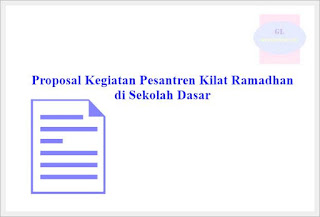 Proposal kegiatan pesantren kilat Ramadhan di SD merupakan rujukan proposal yang dipakai  Proposal Kegiatan Pesantren Kilat Ramadhan di SD