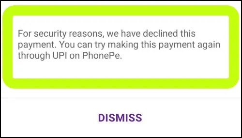 Fix For Security Reasons, We Have Declined This Payment Problem Solved PhonePe