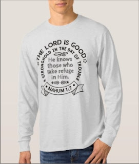 Nahum 1:7 Shirt Design