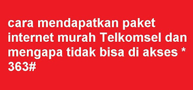 Kenapa-Tidak-Bisa-Beli-Paket-Murah-Telkomsel-Lewat-*363#