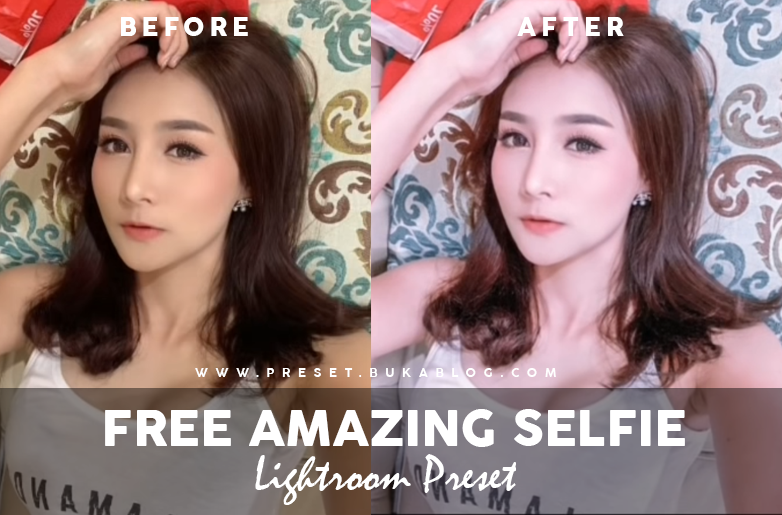 Before After Using 25+ Selfie Lightroom Preset XMP & DNG