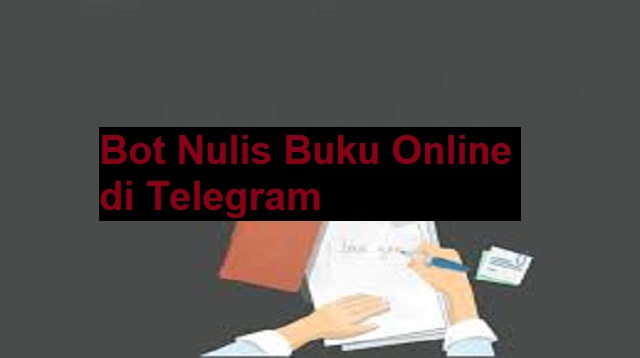 Bot Nulis Buku