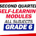 GRADE 6 Self-Learning Modules: Quarter 2 (All Subjects)