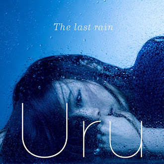 [Lirik+Terjemahan] Uru - The last rain (Hujan Terakhir)