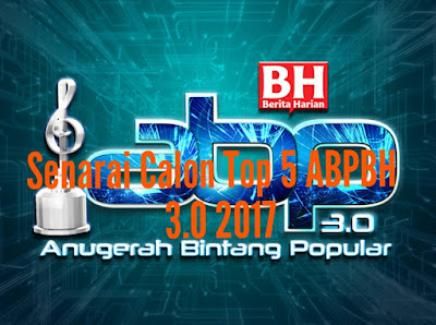 Senarai Calon Top 5 ABPBH 3.0 2017