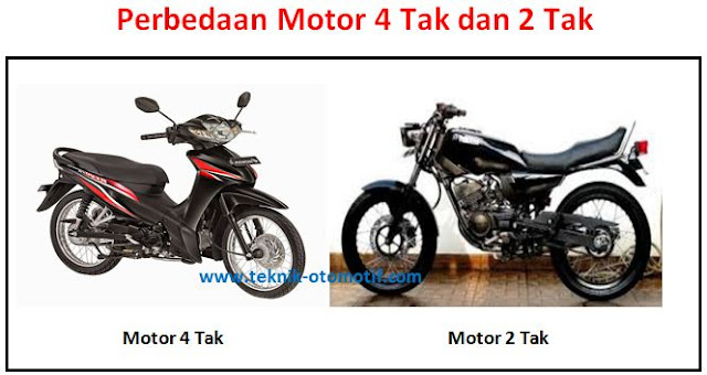 Perbedaan Motor 4 Tak dan Motor 2 Tak teknik otomotif com