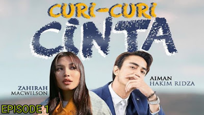 Tonton Drama Curi-Curi Cinta Episod 1