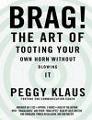 http://www.amazon.com/Brag-Tooting-Your-without-Blowing/dp/0446531790/ref=sr_1_1?ie=UTF8&s=books&qid=1243616066&sr=8-1