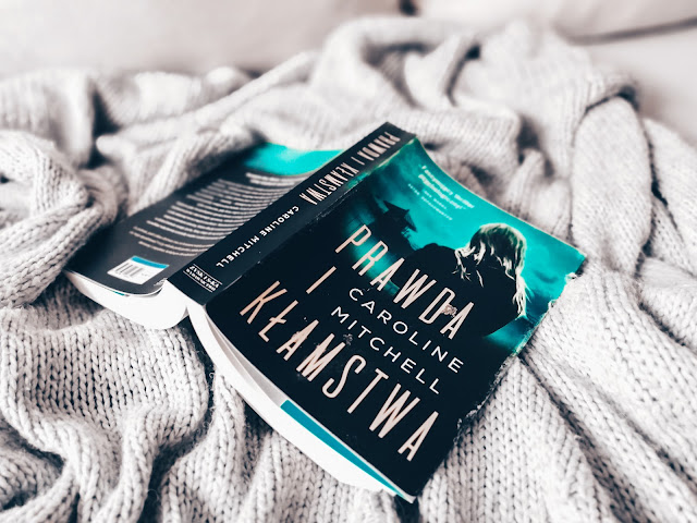 Thriller | Prawda i kłamstwa, Caroline Mitchell