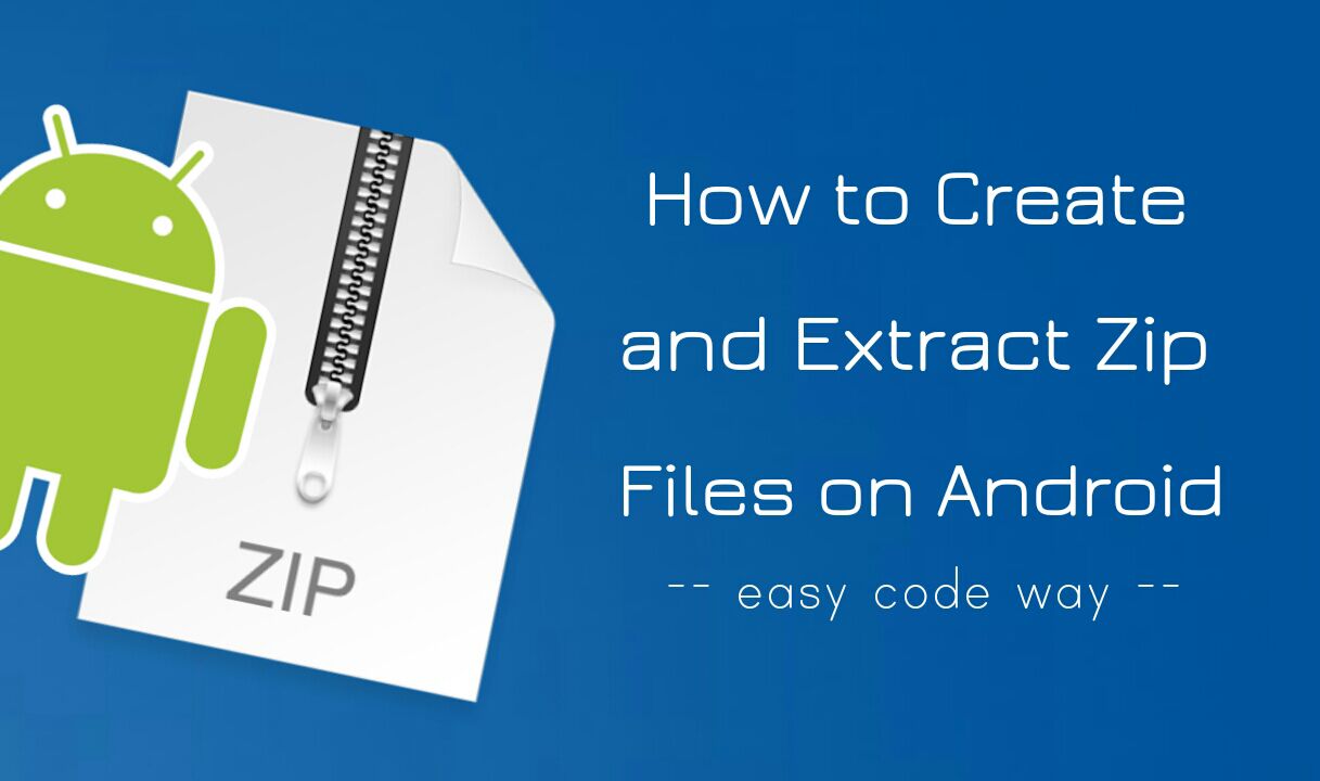 Create or extract zip files on Android