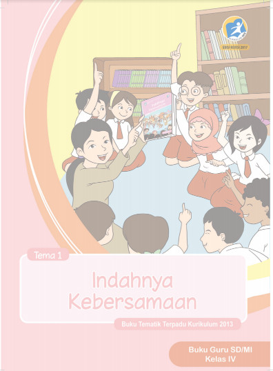  ini kami bagikan secara gratis dan lengkap format PDF sebagai persiapan di Semester Gasal Buku Guru Kelas 4 K13 Revisi 2020 Semester 1 PDF