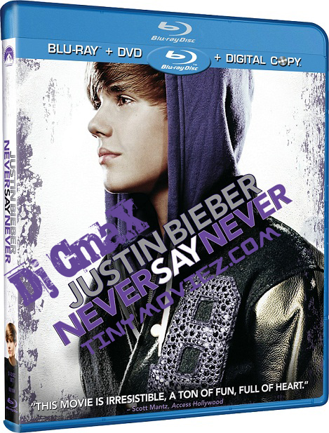 justin bieber never say never 2011 movie. [Justin Bieber: Never Say