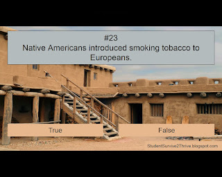 Native Americans introduced smoking tobacco to Europeans. Answer choices include: true, false