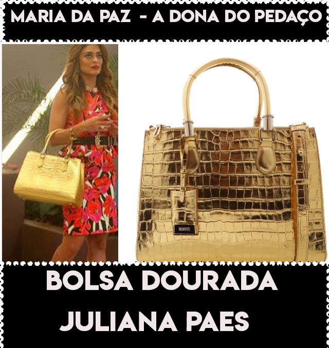 A bolsa dourada  da Juliana Paes, a Maria da Paz em A Dona do Pedaço