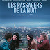 [CRITIQUE] : Les passagers de la nuit