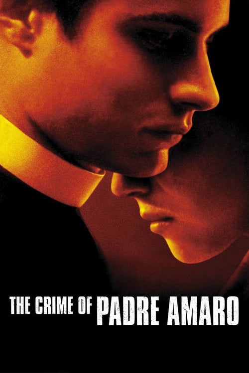 [HD] El Crimen del Padre Amaro 2002 Ver Online Subtitulada