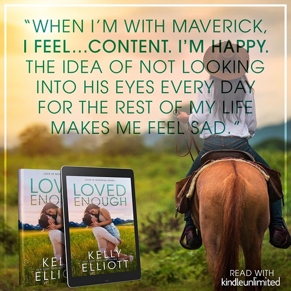 When I’m with Maverick, I feel… content. I’m happy. The idea of not looking into his eyes every day for the rest of my life makes me feel sad.