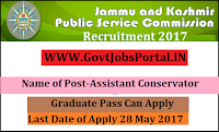 Jammu and Kashmir Public Service Commission Recruitment 2017– Assistant Conservator