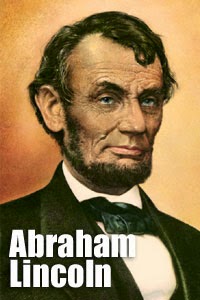 Abraham Lincoln Short Biography - 400 Words