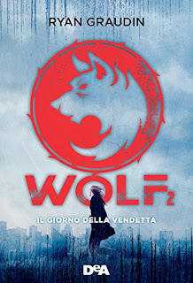 Risultati immagini per wolf il giorno della vendetta