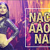 Ki Kariye Nachna Aunda Nahi Lyrics – Tum Bin 2 