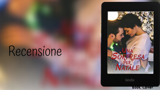 [Recensione] Una sorpresa per Natale Giovanna Mazzilli